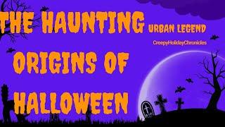 The Haunting Origins of Halloween