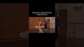THE FINAL ARM IN PAQUITA VARIATION 6  #ballettips #ballerina #paquita #vaganova