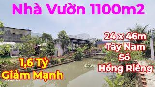 Bán Căn Nhà Vườn 1100m2 Đất Vườn - Sổ Hồng Riêng - Cây Ăn Trái - Ao Cá - Đường Xe Ôtô Tới Nhà