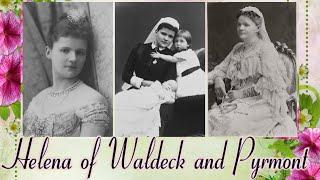 Princess Helena of Waldeck and Pyrmont, Duchess of Albany Narrated