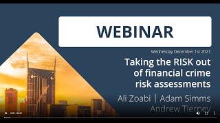Taking the risk out of financial crime risk assessments