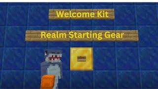 Realm Starting Gear (Welcome Kit)