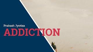 Addiction in Vedic Astrology