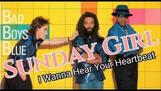 Bad Boys Blue - Sunday Girl ( I Wanna Hear Your Heartbeat ) TV Show