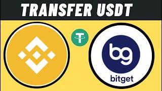 How to Transfer USDT from Binance to Bitget