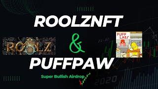 Puffpaw Airdrop in 2024! What RoolzNft Insiders Know That You Don't