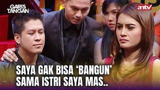 SUAMI GAGAL 'BANGUN' SAMA ISTRI SENDIRI??? | Garis Tangan ANTV Eps 25 (FULL)