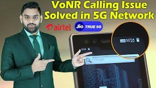 5G Network Calling on VoNR In India | How To Check VoNR Support in 5G Network | Mobile Support VoNR