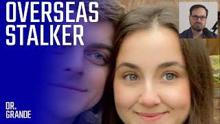 Lazy Stalker Lures Canadian to England | Ashley Wadsworth Case Analysis