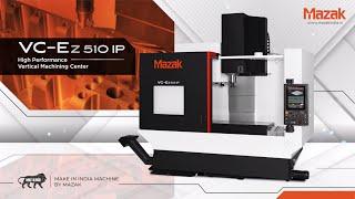 Mazak VC-Ez510 IP Machine