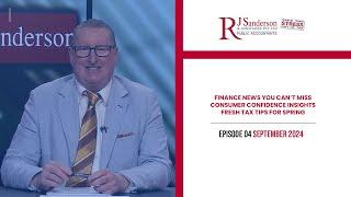 RJS TV -- September 2024 0- Spring into Finance with Roy Sanderson's Tax Tips