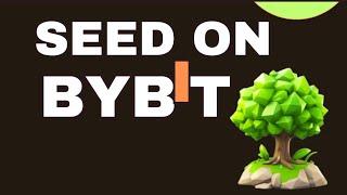 SEED PARTNERS WITH BYBIT. DO THIS NOW BEFORE IT'S LISTING