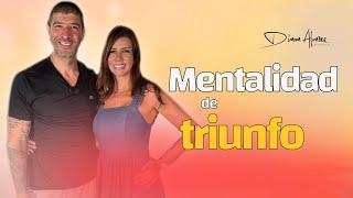 Mentalidad de Triunfo y Poder Mental para Cumplir tus Objetivos | Diana Alvarez & Tin Castro