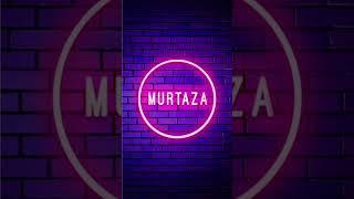 MURTAZA KING 