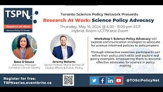 TSPN 2024 Research at Work 1: Science Policy Advocacy