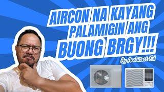 DISTRICT COOLING: Ang AIRCON ng BUONG BARANGAY!!!
