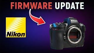 Nikon Z8 how to update firmware - complete guide