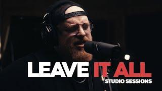 LEAVE IT ALL at the cross - Studio Sessions