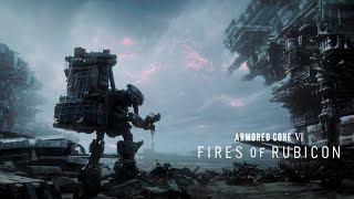 ARMORED CORE VI FIRES OF RUBICON – Reveal Trailer