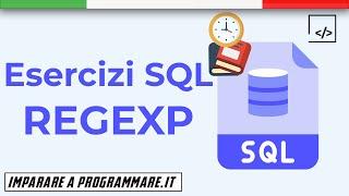 Esercizi SQL: REGEXP [SQL TUTORIAL]