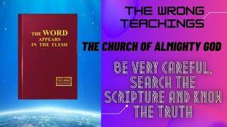 The wrong teachings of The Church of Almighty God