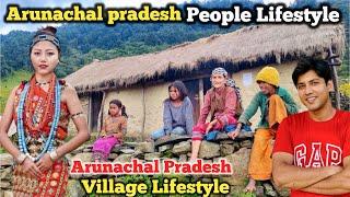 Arunachal pradesh village lifestyle | Arunachal Pradesh people Lifestyle | Arunachal Pradesh  market