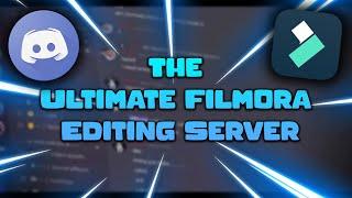 Introducing The Ultimate Filmora Editing Server! (Feat. YoJacq, Xanoo, NoNam, Kxvnz and Worb)