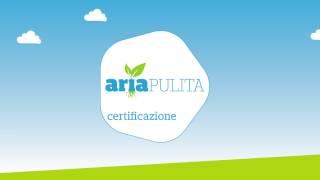 La certificazione ARIA PULITA si presenta