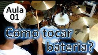 Como tocar Bateria ? Aula de Bateria iniciante