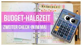HALBZEIT BUDGET  Zweiter Check-in im Mai