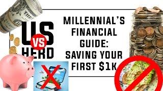 Millennial's Financial Guide: Saving Your First $1,000