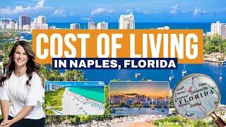 Cost of Living in Naples, Florida as of 2023