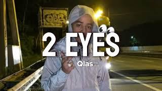 Qlas - 2 Eyes