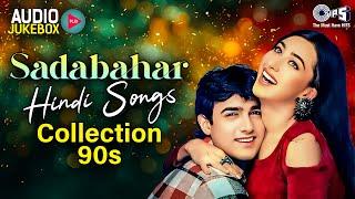 Sadabahar Hindi Songs Collection 90s | 90s Hits Hindi Songs | 90s Love Songs | Old Songs Jukebox