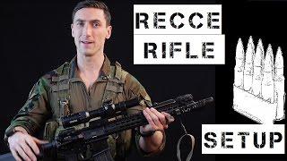 Recce Rifle / Short & Long Range Patrol Rifle setup