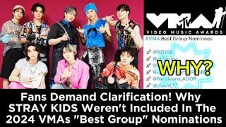 Fans Demand Clarification! Why STRAY KIDS Weren't Included In The 2024 VMAs "Best Group" Nominations