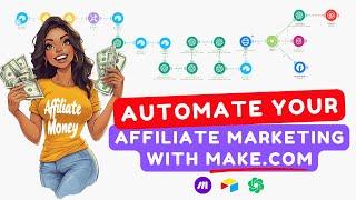 Automate Your Affiliate Marketing with Make.com | Hands-Free Content Posting