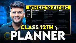 16th December to 31st December Planning I Class 12 Final Strategy For December Months #cbseboard2025