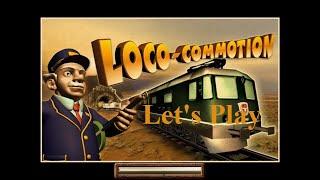 Loco-Commotion Let's Play