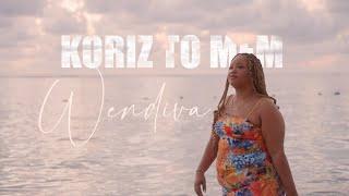Wendiva - Koriz to mem [Official Music Video]