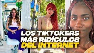 LOS TIKTOKERS MÁS RIDÍCULOS DE INTERNET.