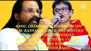 #Chambakam poovidum. KJ Yesudas & Telma.