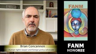 IJDH's Brian Concannon Family Action Network Movement (FANM) Honoree Video