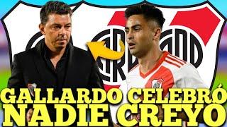 ¡BOMBA DE ÚLTIMA HORA! ¡GALLARDO CELEBRÓ! ¡NADIE LO CREYÓ! NOTICIAS DE RIVER PLATE HOY