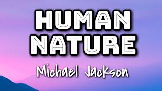 Michael Jackson - Human Nature (Lyrics Video) 