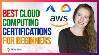 Best Cloud Computing Certifications for Beginners