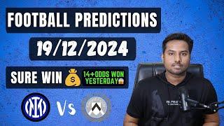 Football Predictions Today 19/12/2024 | Soccer Predictions | Football Betting Tips - Coppa Italia