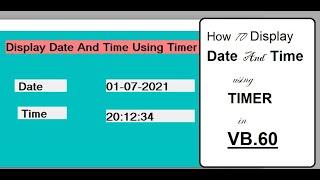 Display Date And Time using Timer Control in VB6.0