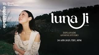 Mosaic Music Series 2025 | Luna Li - Trailer (24 Apr)