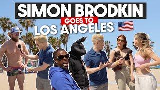 Simon Brodkin Goes to Los Angeles